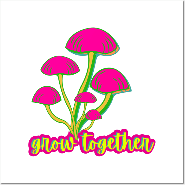 #grow together Wall Art by cONFLICTED cONTRADICTION